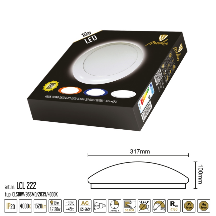 Nedes LCL222 - LED Stropné prisadené svietidlo LED/18W