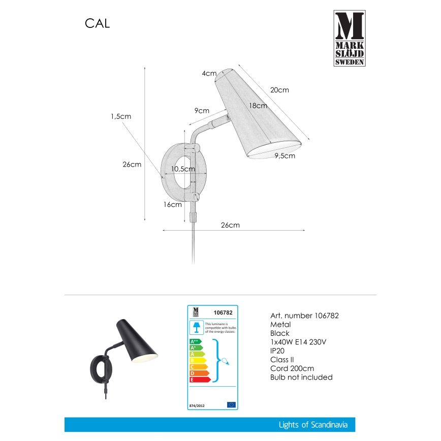 Markslöjd 106782 - Nástenné svietidlo CAL 1xE14/40W/230V