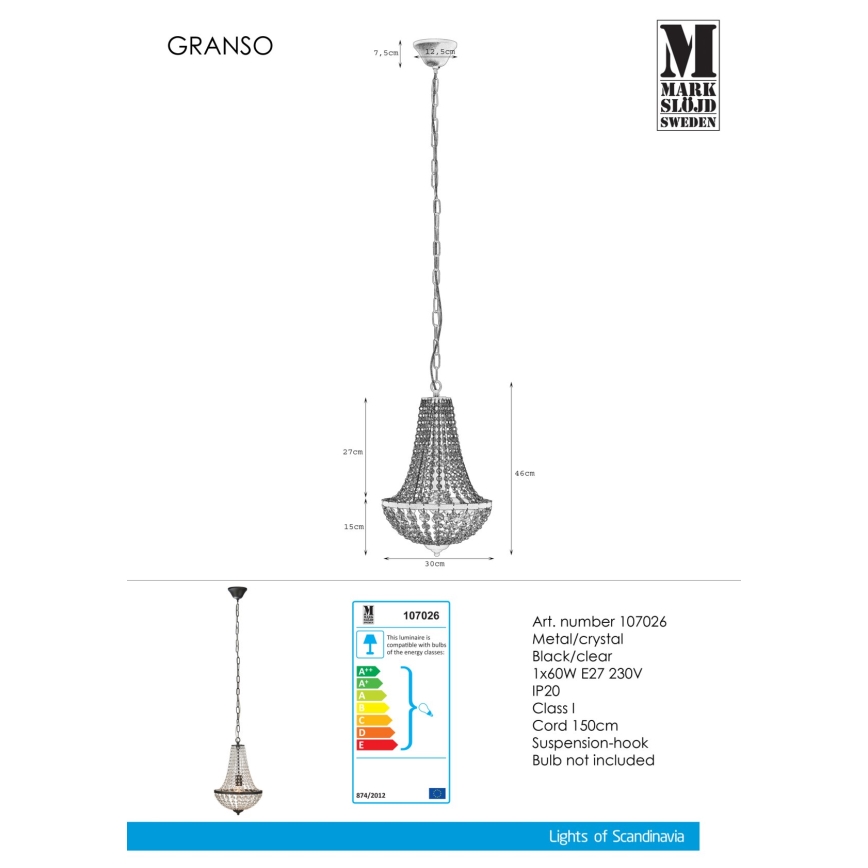 Markslöjd 107026 - Krištáľový luster na reťazi GRÄNSÖ 1xE27/60W/230V