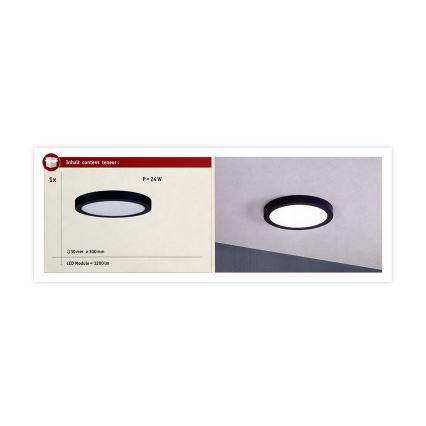 Okrúhle LED svietidlo s čiernym rámom je pripevnené k stropu. Jeho priemer je 300 mm, výška 30 mm, má výkon 24 W a svetelný tok 3200 lm.