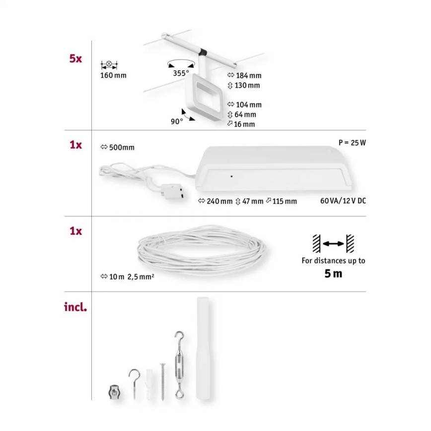 Sada osvetlenia obsahuje päť segmentových svetiel (160 mm), ovládač (240x47x115 mm, 60 VA/12 V DC, 25 W), 10 m kábla (2,5 mm²) a montážny materiál. Svetelné segmenty sa dajú nastaviť do uhla 90° alebo 355°.