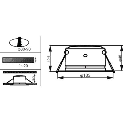 Technický výkres zobrazuje zapustené svietidlo s priemerom 105 mm. Svietidlo je uchytené na pružinovom mechanizme. Rozmery sú: výška 49,5 mm a 94,8 mm. Priemer otvoru v strope je 80-90 mm. Hĺbka zapustenia je 1-20 mm.