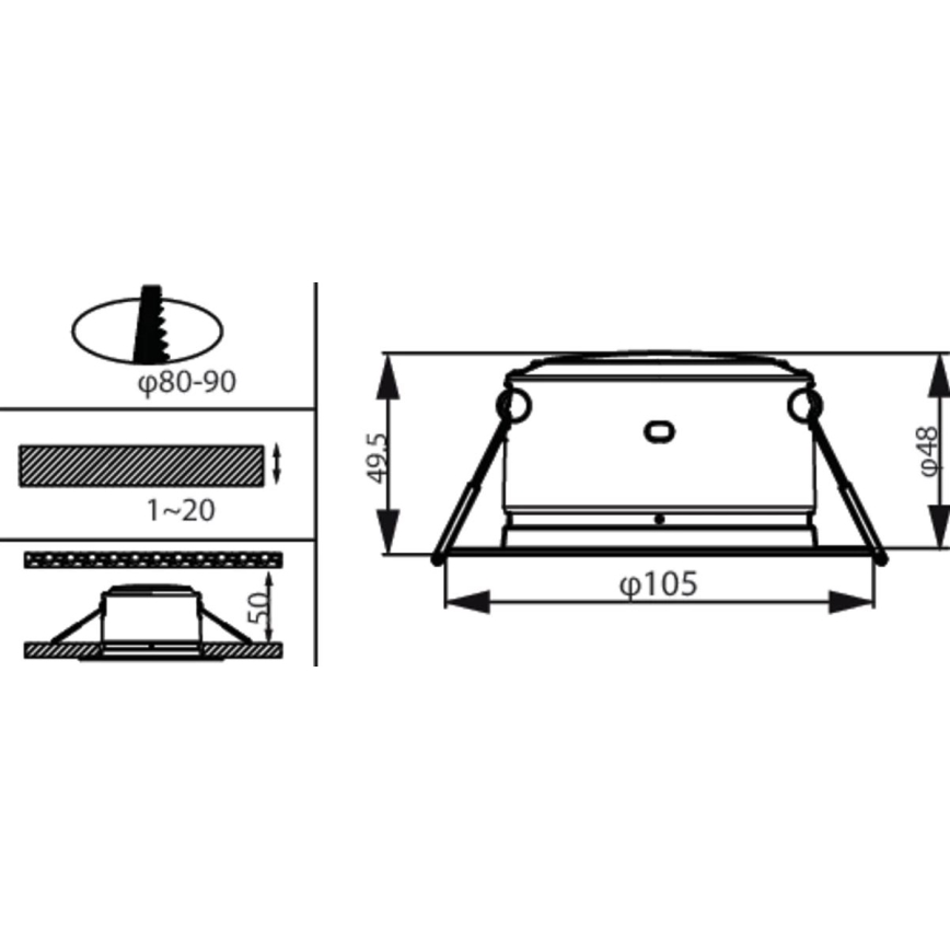 Technický výkres zobrazuje zapustené svietidlo s priemerom 105 mm. Svietidlo je uchytené na pružinovom mechanizme. Rozmery sú: výška 49,5 mm a 94,8 mm. Priemer otvoru v strope je 80-90 mm. Hĺbka zapustenia je 1-20 mm.