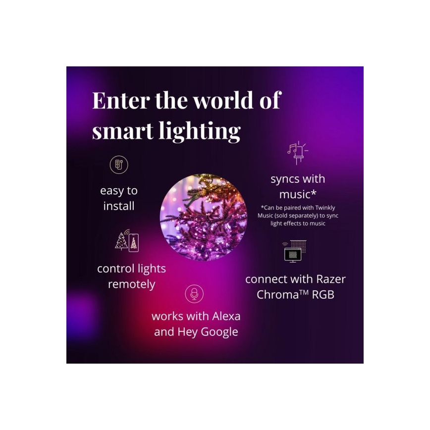 Vianočný stromček s farebnými LED svetlami. Svetlá sa dajú ovládať diaľkovo, synchronizovať s hudbou (pomocou Twinkly Music, predáva sa samostatne) a pripojiť k Razer Chroma RGB. Kompatibilné s Alexou a Hey Google.